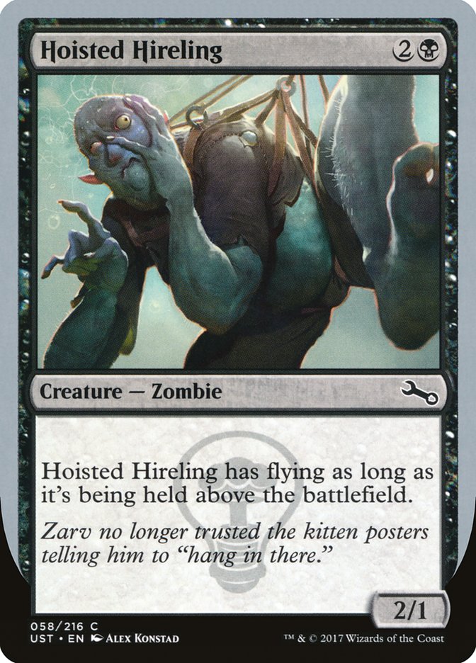 MTG - Hoisted Hireling - Unstable (SOS)