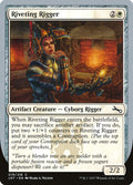 MTG - Riveting Rigger - Unstable (SOS)