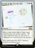 MTG - Look at Me, I'm the DCI - Unsanctioned (SOS)
