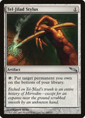 Magic: The Gathering - Tel-Jilad Stylus - Mirrodin