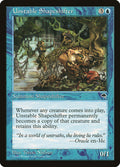Magic: The Gathering - Unstable Shapeshifter - Tempest
