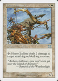 Magic: The Gathering - Heavy Ballista - Sixth Edition