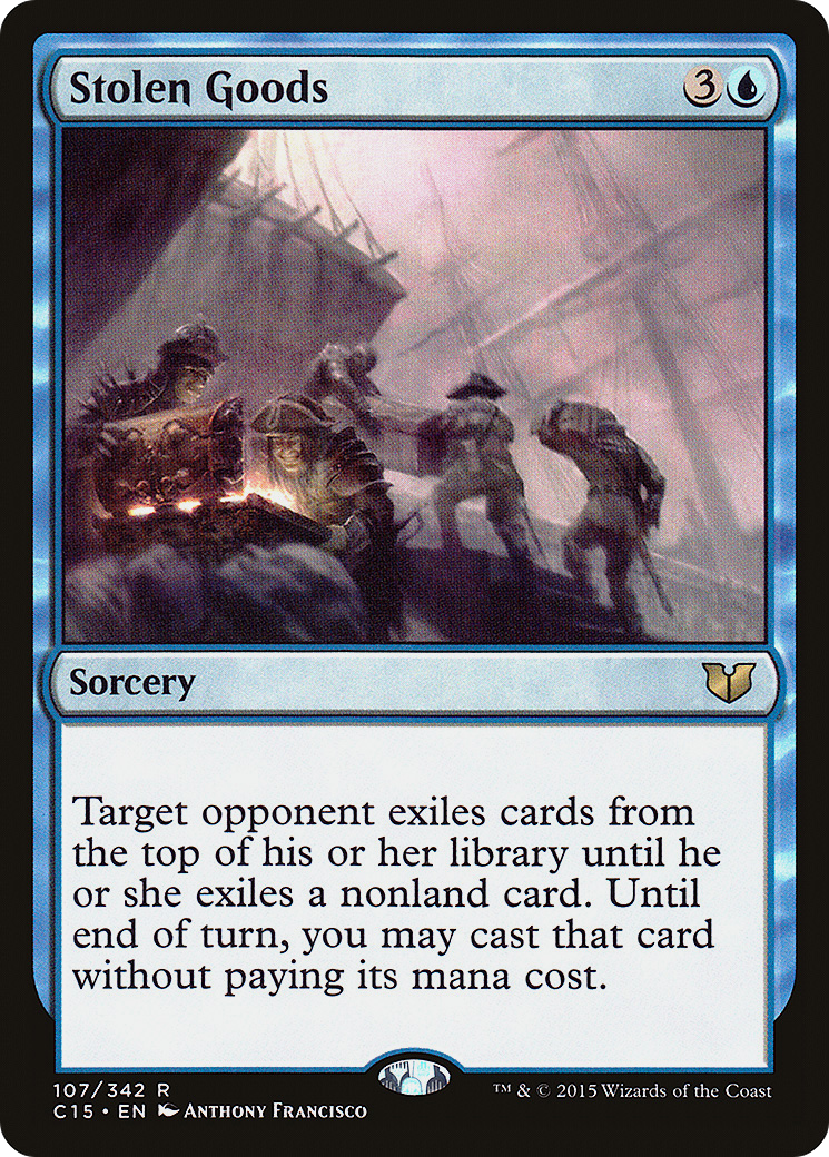 MTG - Stolen Goods - Commander 2015 (C15)