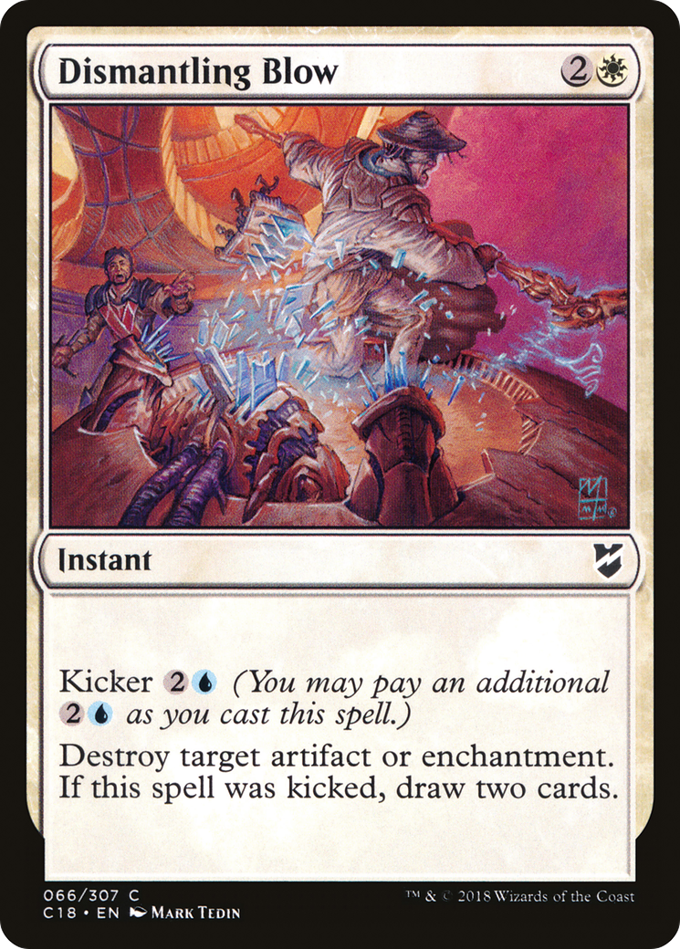 MTG - Dismantling Blow - Commander 2018 (C18)