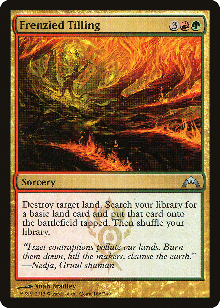 MTG - Frenzied Tilling - Gatecrash (GTC)
