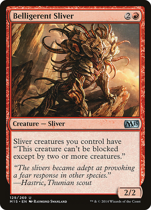 MTG - Belligerent Sliver - Magic 2015 (M15)