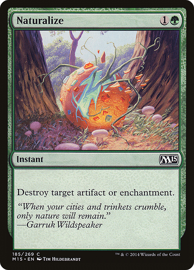 MTG - Naturalize - Magic 2015 (M15)