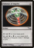 Magic: The Gathering - Talisman of Impulse - Mirrodin