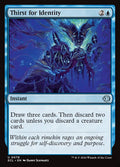 MTG - Thirst for Identity - Lorwyn Eclipsed (SOS)