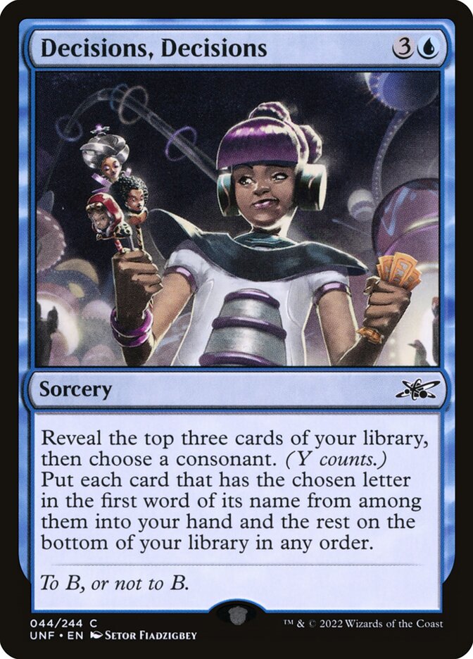MTG - Decisions, Decisions - Unfinity (SOS)