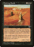 Magic: The Gathering - Choking Sands - Mirage