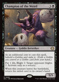 MTG - Champion of the Weird - Lorwyn Eclipsed (SOS)