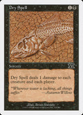 Magic: The Gathering - Dry Spell - Sixth Edition