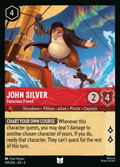 Lorcana - John Silver - Ferocious Friend - Azurite Sea