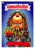 Garbage Pail Kids - Earthy Erik - InterGOOlactic Mayhem