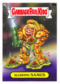 Garbage Pail Kids - Slurping Samus - InterGOOlactic Mayhem