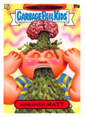 Garbage Pail Kids - Mind Over Matt - InterGOOlactic Mayhem