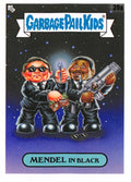 Garbage Pail Kids - Mendel In Black - InterGOOlactic Mayhem