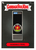 Garbage Pail Kids - Horrible Hal - InterGOOlactic Mayhem