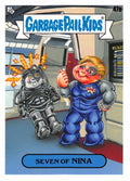 Garbage Pail Kids - Seven Of Nina - InterGOOlactic Mayhem