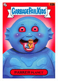 Garbage Pail Kids - Parker Planet - InterGOOlactic Mayhem