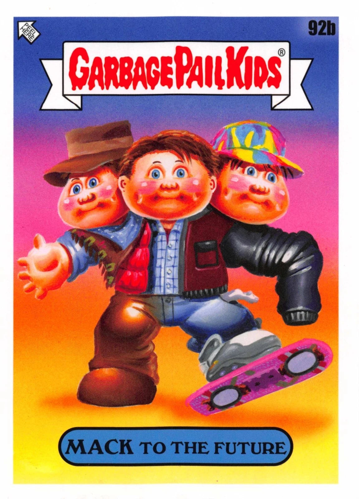 Garbage Pail Kids - Mack To The Future - InterGOOlactic Mayhem