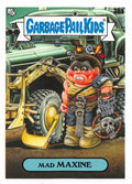 Garbage Pail Kids - Mad Maxine - InterGOOlactic Mayhem