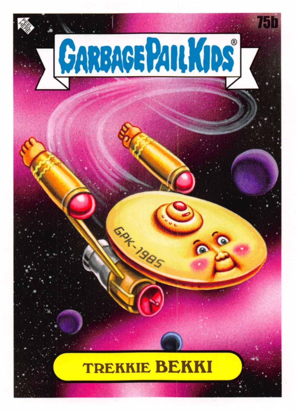Garbage Pail Kids - Trekkie Bekki - InterGOOlactic Mayhem