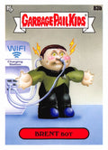 Garbage Pail Kids - Brent Bot - InterGOOlactic Mayhem