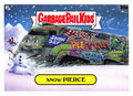 Garbage Pail Kids - Snow Pierce - InterGOOlactic Mayhem