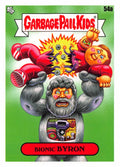 Garbage Pail Kids - Bionic Byron - InterGOOlactic Mayhem