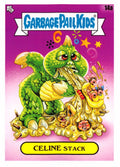 Garbage Pail Kids - Celine Stack - InterGOOlactic Mayhem