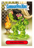 Garbage Pail Kids - Viscous Vina - InterGOOlactic Mayhem