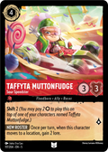 Lorcana - Taffyta Muttonfudge - Sour Speedster - Shimmering Skies